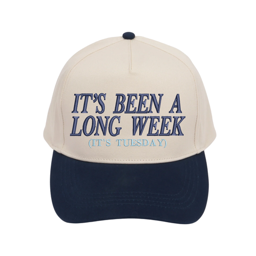 IT'S BEEN A LONG WEEK CAP